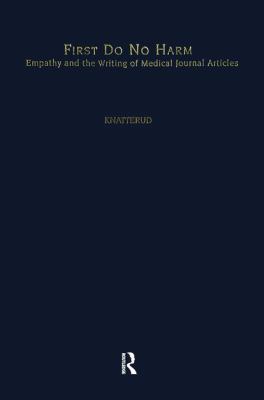 First Do No Harm : Empathy and the Writing of Medical Journal Articles