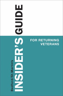 Insider's Guide for Returning Veterans