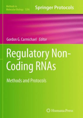Regulatory Non-Coding Rnas : Methods and Protocols