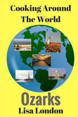 Cooking Around the World - Ozark