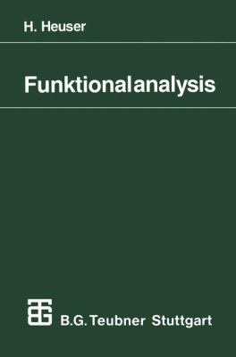 Funktionalanalysis : Theorie und Anwendung