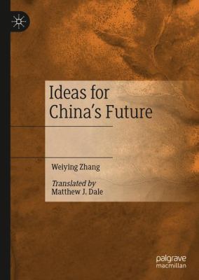 Ideas for China's Future