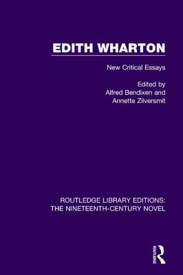 Edith Wharton : New Critical Essays