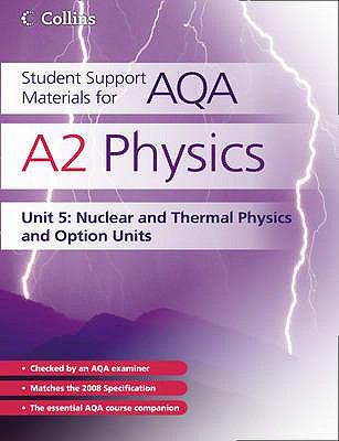 CSSM Physics AQA A2 U5 Nuclear