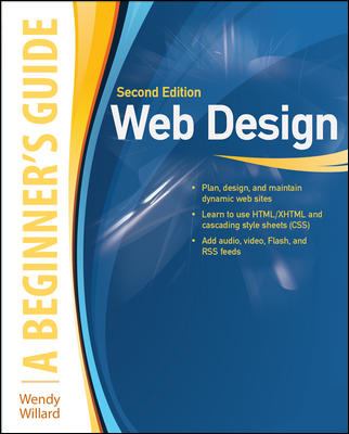 Web Design: a Beginner's Guide Second Edition