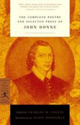 The Complete Poetry and Selected Prose of John Donne
