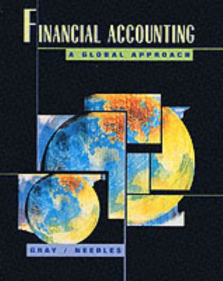 Financial Accounting : A Global Approach