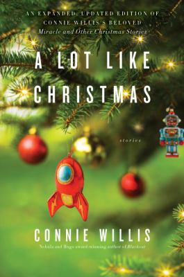 A Lot Like Christmas : Stories