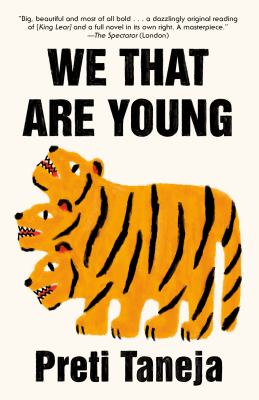 We That Are Young : A Novel
