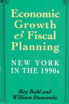 Economic Growth and Fiscal Planning in New York