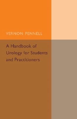 A Handbook of Urology for Students and Practitioners