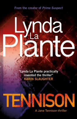 Tennison : A Jane Tennison Thriller (Book 1)