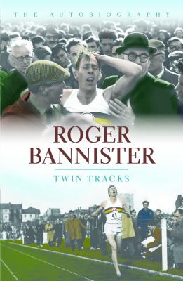 Twin Tracks : The Autobiography