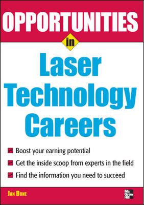 Opportunities in Laser Technology