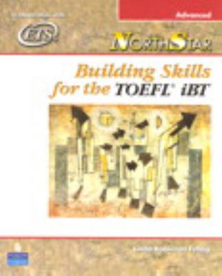 NorthStar : Building Skills for the TOFEL iBT