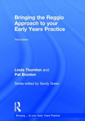 Bringing the Reggio Approach to Your Early Years Practice