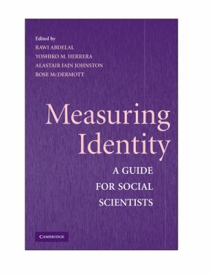 Measuring Identity : A Guide for Social Scientists