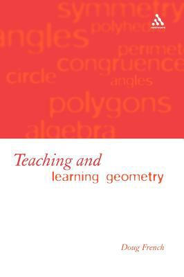 Teaching and Learning Geometry