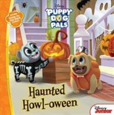 Puppy Dog Pals Haunted Howl-Oween : With Glow-In-the-Dark Stickers!