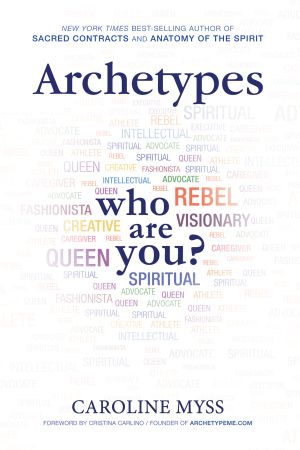 Archetypes : A Beginner's Guide to Your Inner-Net