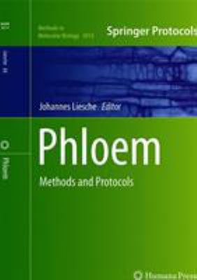 Phloem : Methods and Protocols