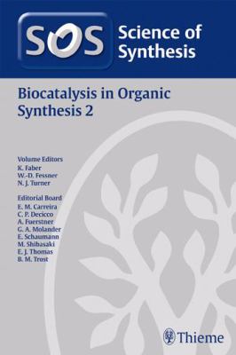 Biocatalysis in Organic Synthesis 2