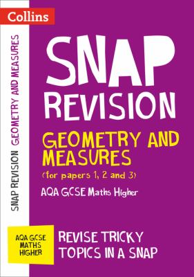Geometry and Measures (for Papers 1, 2 and 3) : AQA GCSE Maths Higher