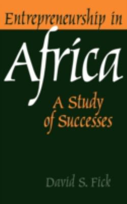 Entrepreneurship in Africa : A Study of Successes