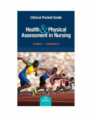 Clinical Pocket Guide for Health and Physical Assessment in Nursing