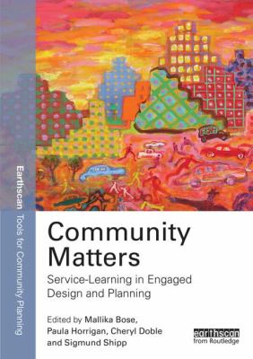 Community Matters: Service-Learning and Engaged Design and Planning