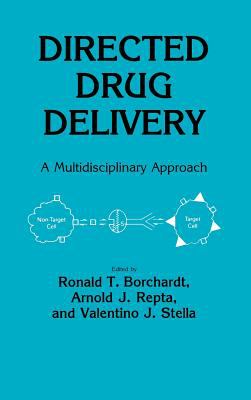 Directed Drug Delivery : A Multidisciplinary Problem