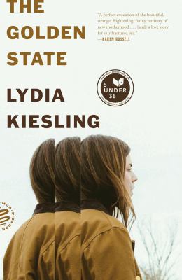 The Golden State : A Novel