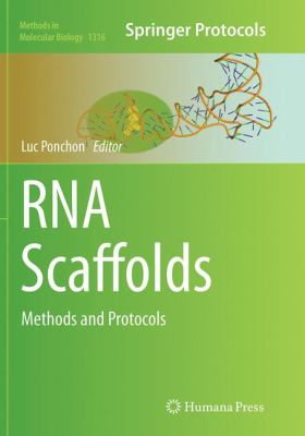 RNA Scaffolds : Methods and Protocols