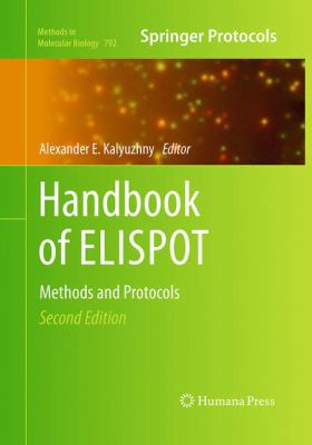 Handbook of ELISPOT : Methods and Protocols