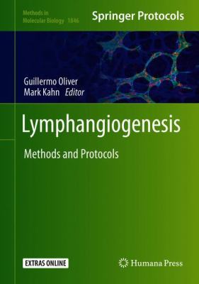Lymphangiogenesis : Methods and Protocols
