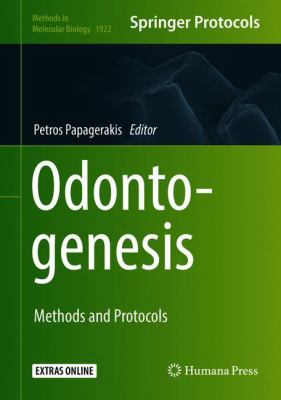 Odontogenesis : Methods and Protocols