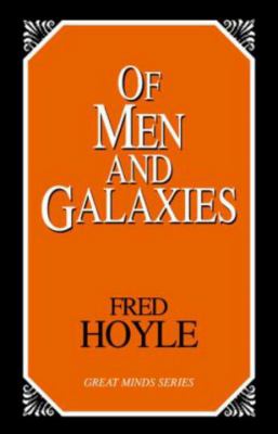 Of Men and Galaxies