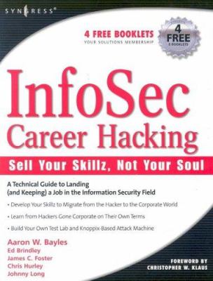 InfoSec Career Hacking : Sell Your Skillz, Not Your Soul