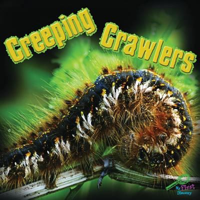Creeping Crawlers
