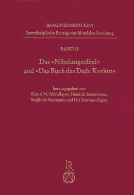 Das Nibelungenlied und das Buch des Dede Korkut