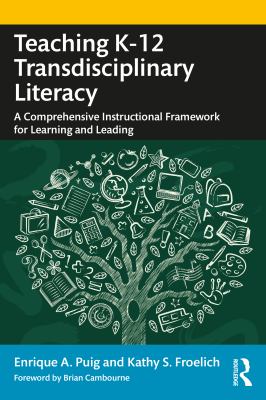 Teaching K-12 Transdisciplinary Literacy
