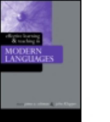 Effective Learning and Teaching in Modern Languages