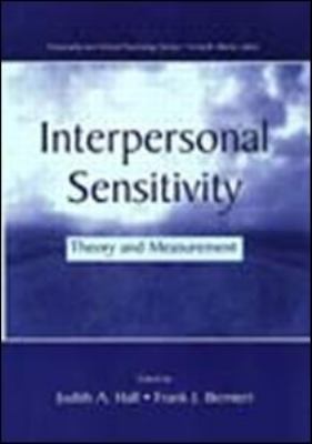 Interpersonal Sensitivity : Theory and Measurement