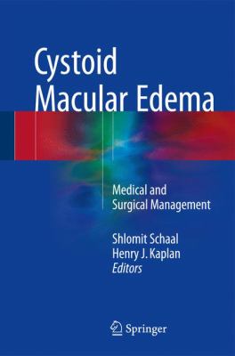 Cystoid Macular Edema : Medical and Surgical Management