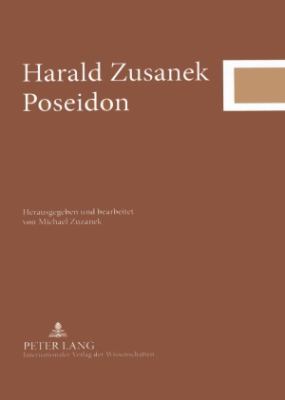 Poseidon : Herausgegeben und Bearbeitet Von Michael Zuzanek