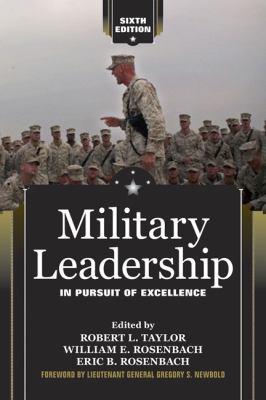 Military Leadership : In Pursuit of Excellence