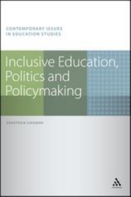 Inclusive Education, Politics and Policymaking