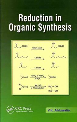 Reduction in Organic Synthesis