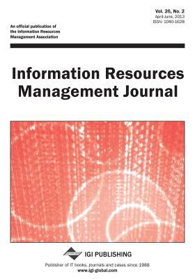 Information Resources Management Journal, Vol 26 Iss 2