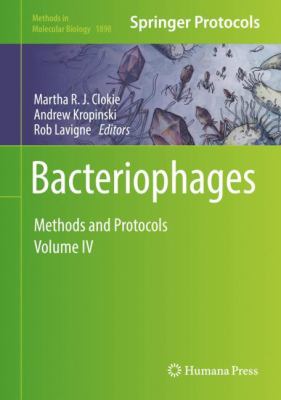 Bacteriophages : Methods and Protocols, Volume IV